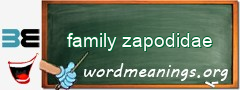WordMeaning blackboard for family zapodidae
